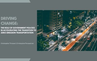 Driving Change: The Role of Government Policies in Accelerating the Transition to Zero-Emission Transportation